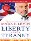 Liberty and Tyranny (eBook): A Conservative Manifesto